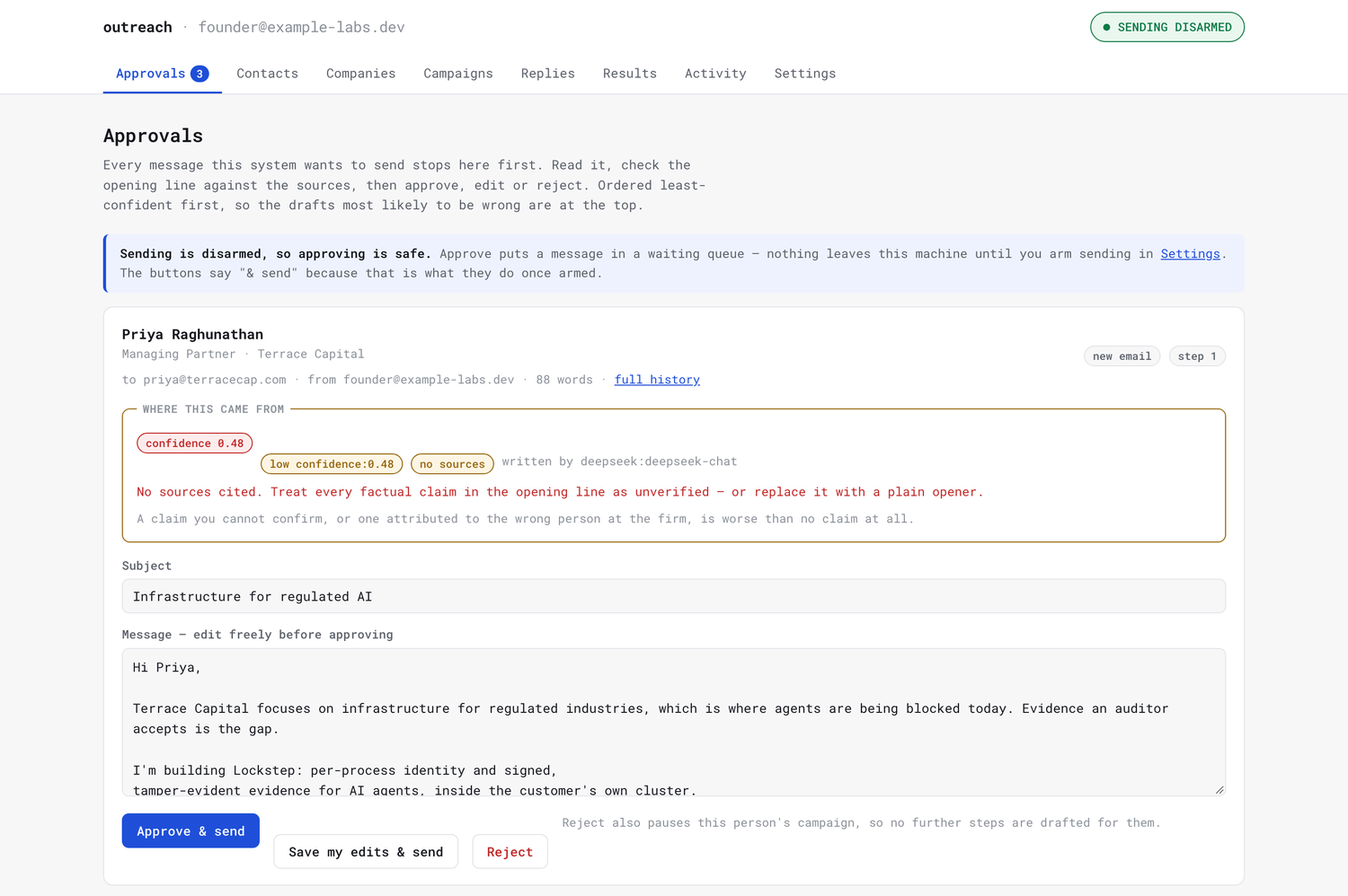 The approval queue: sending disarmed, least-confident draft at the top.